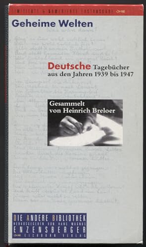 Seller image for Geheime Welten. Deutsche Tagebcher aus den Jahren 1939 bis 1947. Gesammelt von Heinrich Breloer. (= Die Andere Bibliothek, Bd. 178.) for sale by Antiquariat Neue Kritik