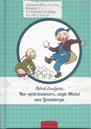 Bild des Verkufers fr Nur nicht knausern, sagte Michel aus Lnnerberga. Deutsch von Anna-Liese Konitzky. Bilder von Bjrn Berg zum Verkauf von Klaus Kreitling