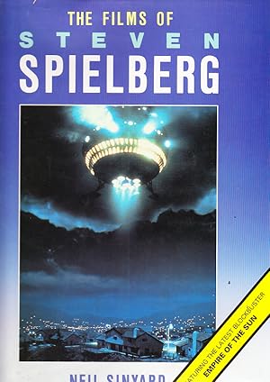 Bild des Verkufers fr The Films of Steven Spielberg zum Verkauf von Bob Vinnicombe