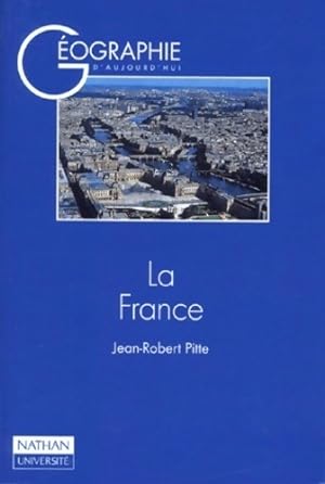 La France - Jean-Robert Pitte