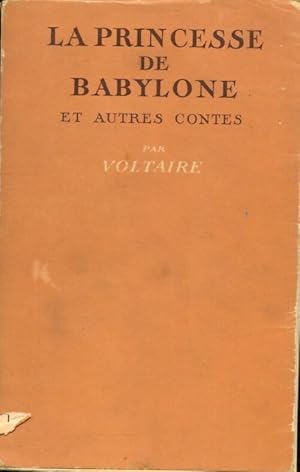 Image du vendeur pour La Princesse de Babylone et autres contes - Voltaire mis en vente par Book Hmisphres