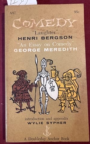 Bild des Verkufers fr Comedy: An Essay on Comedy by George Meredith; Laughter by Henri Bergson. zum Verkauf von Plurabelle Books Ltd