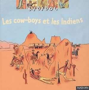 Image du vendeur pour Les cow-boys et les indiens - J. -m Billioud mis en vente par Book Hmisphres