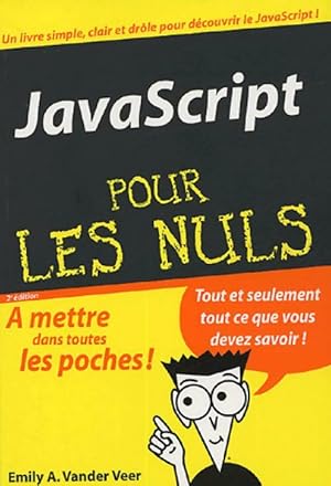 Image du vendeur pour JavaScript pour les nuls - Emily A. Van der Veer mis en vente par Book Hmisphres