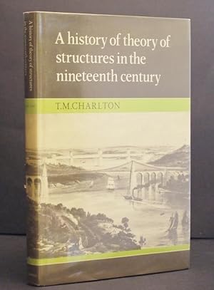 Imagen del vendedor de A History of Theory of Structures in the Noneteenth Century a la venta por Richard Thornton Books PBFA