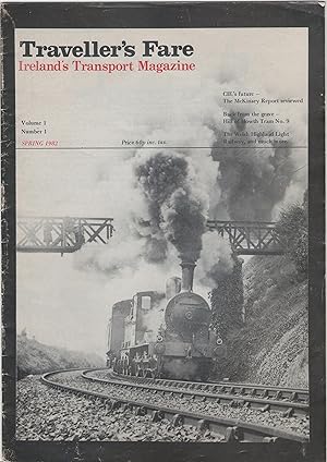 Traveller's Fare: Ireland's Transport Magazine. Volume 1, Number 1. Spring 1982