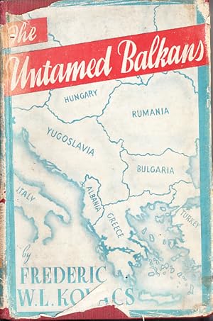 The Untamed Balkans