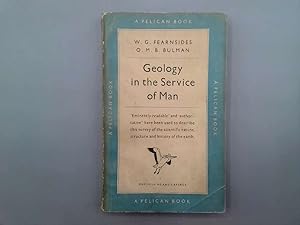 Seller image for Geology in the Service of Man for sale by Goldstone Rare Books