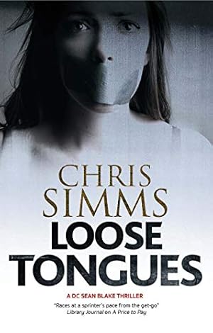Seller image for Loose Tongues (A Sean Blake Mystery) for sale by WeBuyBooks