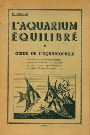 L'aquarium  quilibr  - M. Boucher