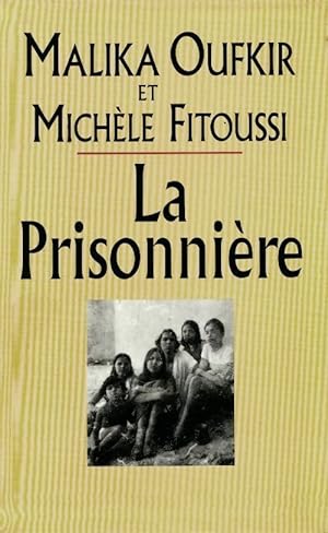 Seller image for La prisonni?re - Malika Fitoussi for sale by Book Hémisphères