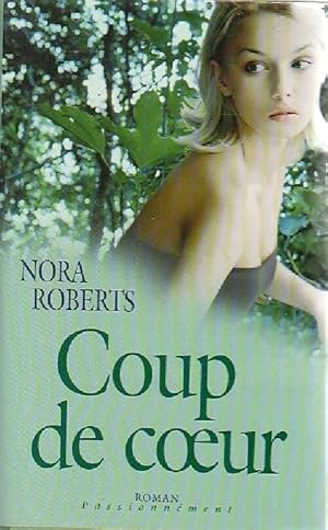 Coup de coeur - Nora Roberts