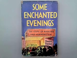 Image du vendeur pour Some Enchanted Evenings The Story Of Rodgers And Hammerstein mis en vente par Goldstone Rare Books