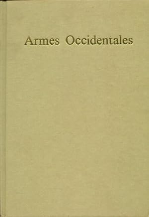 Armes occidentales - Alfred P. Zeller