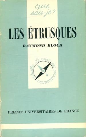 Les ?trusques - Raymond Bloch