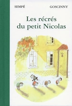 Image du vendeur pour Les r?cr?s du petit Nicolas - Jean-Jacques Sempe mis en vente par Book Hmisphres