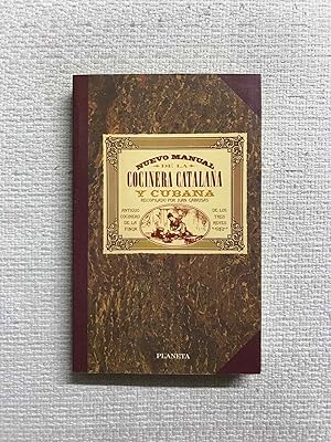 Image du vendeur pour Nuevo manual de la cocinera catalana y cubana mis en vente par Campbell Llibres