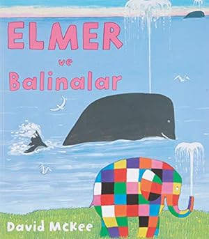 Seller image for Elmer ve Balinalar for sale by WeBuyBooks