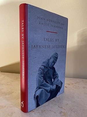 Image du vendeur pour Tales by Japanese Soldiers; of the Burma Campaign 1942-1945 mis en vente par Little Stour Books PBFA Member