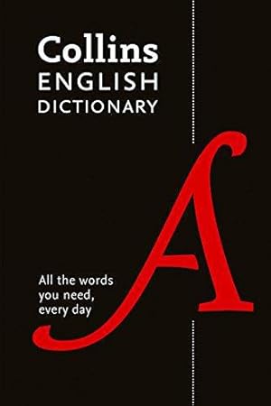 Bild des Verkufers fr Collins English Dictionary Paperback edition: 200,000 words and phrases for everyday use zum Verkauf von WeBuyBooks
