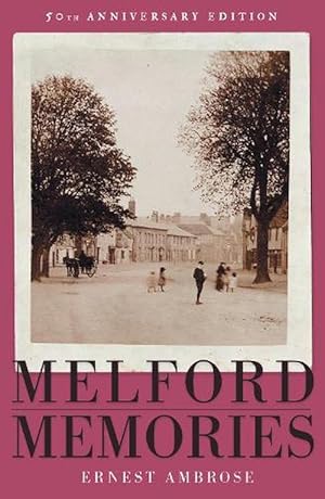 Imagen del vendedor de Melford Memories (50th Anniversary Edition) (Paperback) a la venta por Grand Eagle Retail