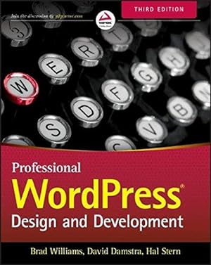 Bild des Verkufers fr Professional WordPress: Design and Development zum Verkauf von WeBuyBooks