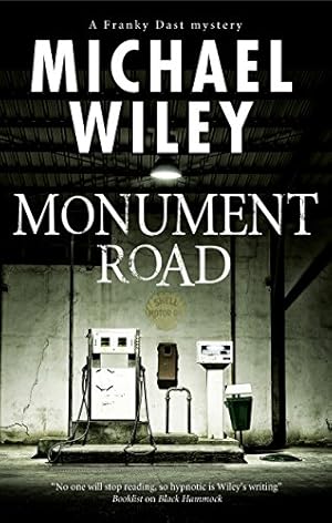 Bild des Verkufers fr Monument Road: A Florida Noir Mystery: 1 (Franky Dast Mystery) zum Verkauf von WeBuyBooks