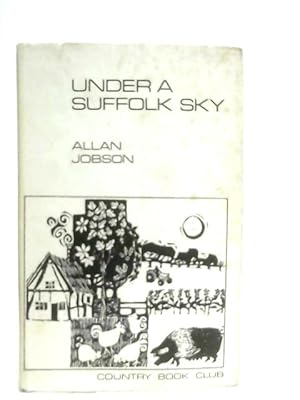 Bild des Verkufers fr Under A Suffolk Sky zum Verkauf von World of Rare Books