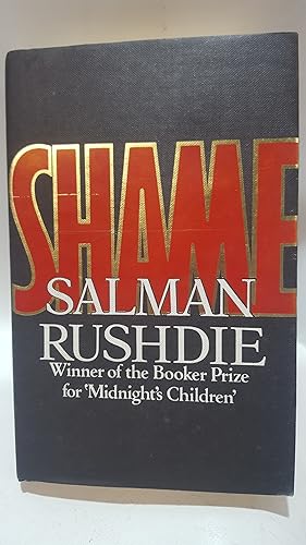 Bild des Verkufers fr Shame: Written by Salman Rushdie, 1983 Edition, (First) Publisher: Jonathan Cape Ltd [Hardcover] zum Verkauf von Cambridge Rare Books