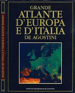 Imagen del vendedor de Grande Atlante d'Europa e d'Italia De Agostini a la venta por Biblioteca di Babele