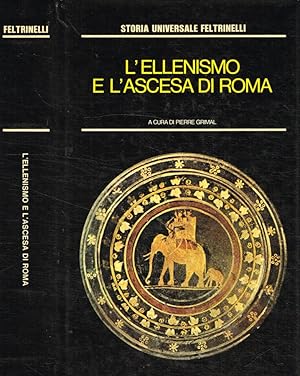 Seller image for L'ellenismo e l'ascesa di Roma. Il mondo mediterraneo nell'antichit II for sale by Biblioteca di Babele