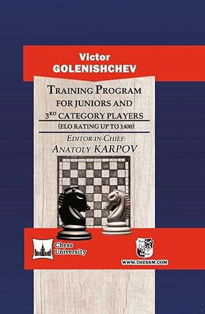 Training Program for Juniors and 3rd Category Players (ELO Rating UP TO 1400)