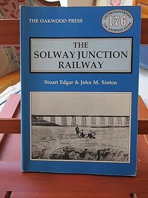 The Solway Junction Railway: LP176 (Locomotion Papers)