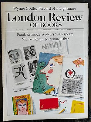 Bild des Verkufers fr London Review Of Books 22 February 2001 / Chuma Nwokolo "Diary of a Dead African (story)" / Justine Jordan "Me and Thee" / Mary Hawthorne "Wild-Eyed and Ready ro Die / Wynne Godley "Saving Masud Khan" / Charles Simic - 3 poems, "Wooden Church", "The Altar" and "New Red Sneakers" / John Bossy "Haleking" / Frank Kermode "Maximum Assistance from Good Cooking, Good Clothes, Good Drink" / Colin Burrow "I Don't Know Whats" zum Verkauf von Shore Books