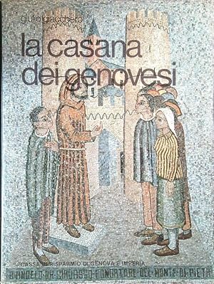 Seller image for La casana dei genovesi. for sale by Librodifaccia