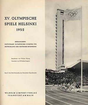 XV.Olympische Spiele Helsinki 1952. Hrsg.vom NOK für Deutschland.