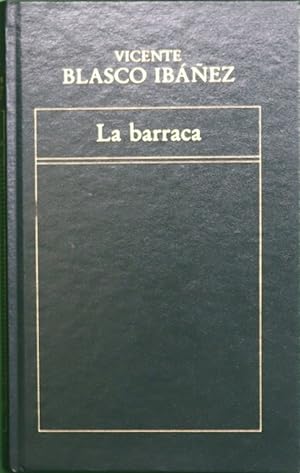 Imagen del vendedor de La barraca a la venta por Librería Alonso Quijano