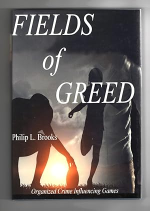 Fields of Greed