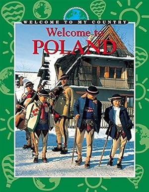 Bild des Verkufers fr Poland (Welcome To My Country) zum Verkauf von WeBuyBooks
