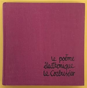 Immagine del venditore per Le Pome lectronique Le Corbusier. [FRENCH EDITION] venduto da Frans Melk Antiquariaat