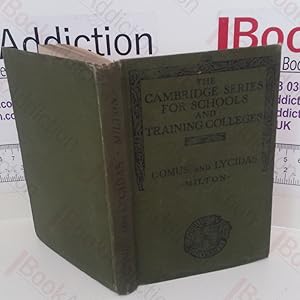 Seller image for Comus and Lycidas (The Cambridge series for Schools and Training Colleges) for sale by BookAddiction (ibooknet member)