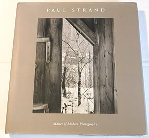 Image du vendeur pour PAUL STRAND: MASTER OF MODERN PHOTOGRAPHY. mis en vente par Blue Mountain Books & Manuscripts, Ltd.