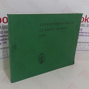 Seller image for Lloyd's Register of Classed Yachts 1983 for sale by BookAddiction (ibooknet member)