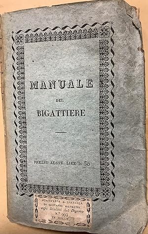 Manuale del bigattiere.