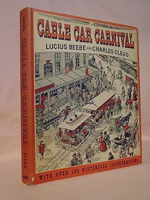 Seller image for CABLE CAR CARNIVAL for sale by Robert Gavora, Fine & Rare Books, ABAA