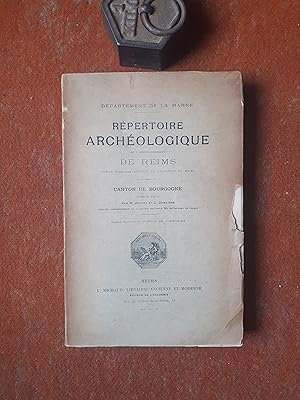 Seller image for Rpertoire archologique de l'Arrondissement de Reims - Canton de Bourgogne (Premire Partie) for sale by Librairie de la Garenne