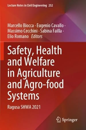 Seller image for Safety, Health and Welfare in Agriculture and Agro-food Systems : Ragusa Shwa 2021 for sale by GreatBookPrices