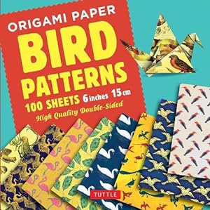 Bild des Verkufers fr Origami Paper 100 sheets Bird Patterns 6" (15 cm) (Loose Leaf) zum Verkauf von Grand Eagle Retail