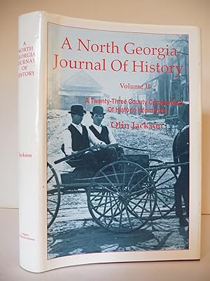 Seller image for A North Georgia Journal of History, (Volume II) for sale by ARABESQUE BOOKS
