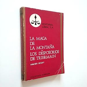 Imagen del vendedor de La maga de la montaa / Los desposorios de Triermain a la venta por MAUTALOS LIBRERA
